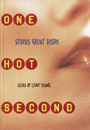 One Hot Second: Stories About Desire cover