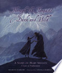 Through the Tempests Dark and Wild: A Story of Mary Shelley cover