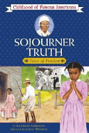 Sojourner Truth: Voice of Freedom cover