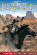 Twelve Travelers, Twenty Horses cover