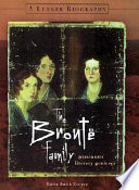 The Brontë Family: Passionate Literary Geniuses cover