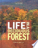 Life in a Deciduous Forest cover