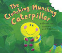 The Crunching Munching Caterpillar cover