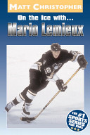 On the Ice with...Mario Lemieux cover