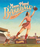 Mama Played Baseball cover