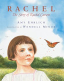 Rachel: The Story of Rachel Carson cover