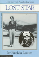 Lost Star: The Story of Amelia Earhart cover
