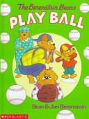 The Berenstain Bears Play Ball cover
