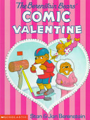 The Berenstain Bears' Comic Valentine cover