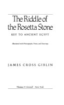 The Riddle of the Rosetta Stone: Key to Ancient Egypt cover