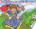 She'll Be Coming Around the Mountain cover