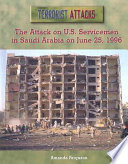 The Attack on U.S. Servicemen in Saudi Arabia on June 25, 1996 cover