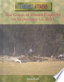 The Crash of United Flight 93 on September 11, 2001 cover