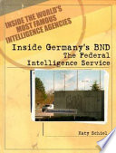 Inside Germany's BND: The Federal Intelligence Service cover