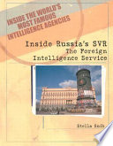 Inside Russia's SVR: The Foreign Intelligence Service cover