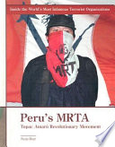 Peru's MRTA: Tupac Amarú Revolutionary Movement cover