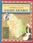 A Historical Atlas of Saudi Arabia cover