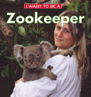 I Want to Be a Zookeeper cover
