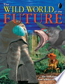 The Wild World of the Future cover