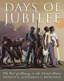 Days of Jubilee: The End of Slavery in the United States cover
