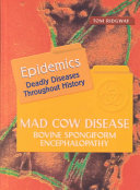 Mad Cow Disease: Bovine Spongiform Encephalopathy cover