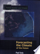 Forecasting the Climate of the Future cover