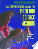 Cool Careers Without College for Math and Science Wizards cover