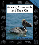 Pelicans, Cormorants, and Their Kin cover