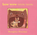 Bow Wow Meow Meow: It's Rhyming Cats and Dogs cover