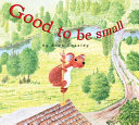 Good to Be Small cover