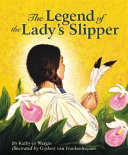 The Legend of the Lady's Slipper cover