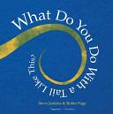 What Do You Do With a Tail Like This? cover