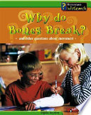 Why Do Bones Break? And Other Questions About Movement cover