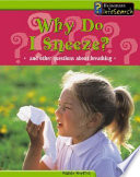 Why Do I Sneeze? And Other Questions About Breathing cover