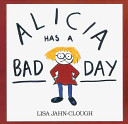 Alicia Has a Bad Day cover
