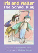 Iris and Walter: The School Play cover