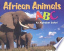 African Animals ABC: An Alphabet Safari cover