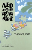 Ned Mouse Breaks Away cover