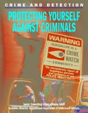 Protecting Yourself Against Criminals cover
