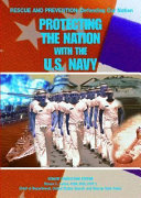 Protecting the Nation with the U.S. Navy cover