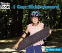 I Can Skateboard cover