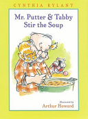Mr. Putter & Tabby Stir the Soup cover