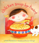 Chicken Soup by Heart cover