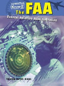 The FAA: Federal Aviation Administration cover
