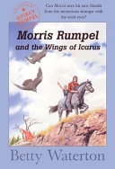 Morris Rumpel and the Wings of Icarus cover