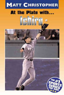 At the Plate with...Ichiro cover