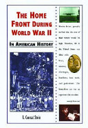 The Home Front During World War II in American History cover