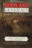 Gods and Generals: A Novel of the Civil War cover