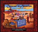 Caravan to America: Living Arts of the Silk Road cover