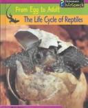 The Life Cycle of Reptiles cover